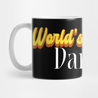 World's Okayest Dancer! Mug